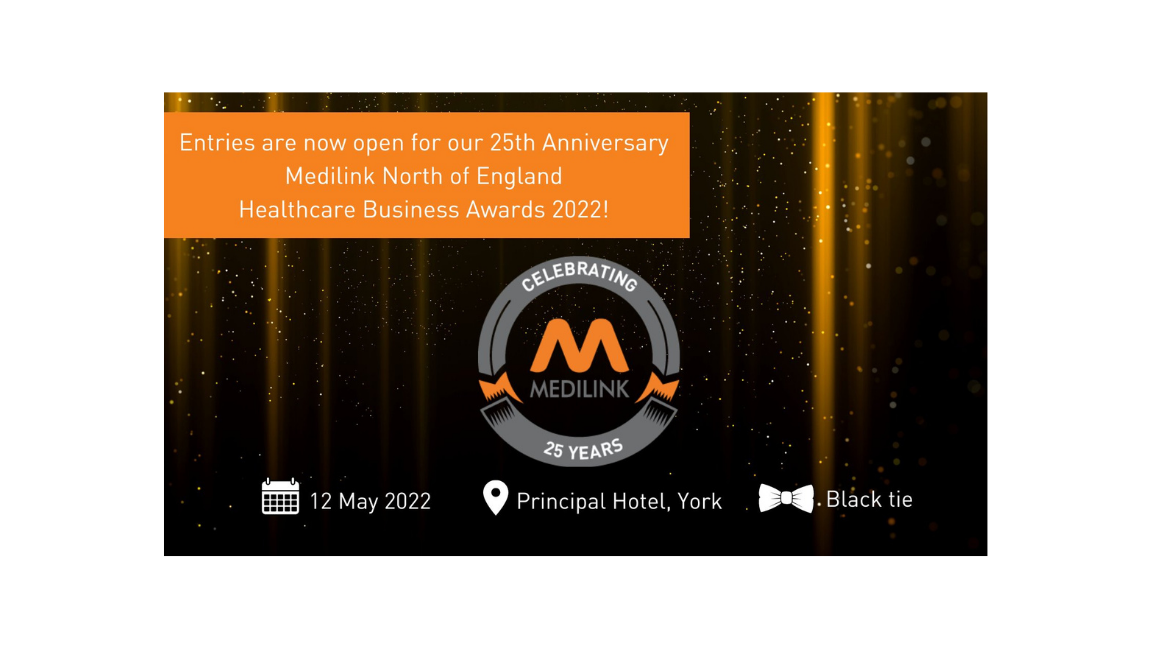 Entries now open: Medilink’s 25th Anniversary Celebration and Healthcare Business Awards